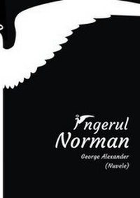 Enlarge image Cover: Ingerul Norman - Infarom Publishing