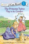 Cover: The Princess Twins Play in the Garden - Zonderkidz