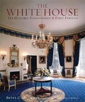 Cover: White House: Its Historic Furnishings and First Families - Abbeville Press Inc.,U.S.