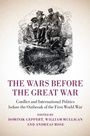 Cover: The Wars before the Great War - Cambridge University Press