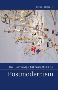 Enlarge image Cover: The Cambridge Introduction to Postmodernism - Cambridge University Press