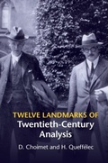 Cover: Twelve Landmarks of Twentieth-Century Analysis - Cambridge University Press