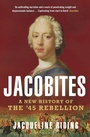 Cover: Jacobites - Bloomsbury Publishing PLC