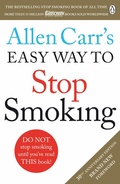 Abbildung von: Allen Carr's Easy Way to Stop Smoking - Penguin Books Ltd
