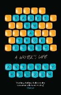 Enlarge image Cover: Based on a True Story - Simon & Schuster Ltd