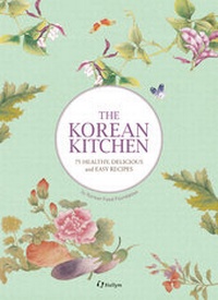 Abbildung von: The Korean Kitchen - Hollym International Corp.,U.S.