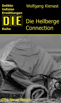 Enlarge image Cover: Die Hellberge-Connection - Das Neue Berlin