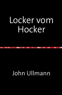 Enlarge image Cover: Locker vom Hocker - epubli