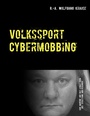 Bild: Volkssport Cybermobbing - BoD - Books on Demand