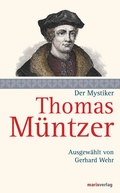 Cover: Thomas M&uuml;ntzer - marix Verlag ein Imprint von Verlagshaus R&ouml;merweg