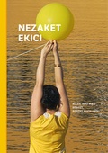 Cover: Nezaket Ekici. Alles was man besitzt, besitzt auch uns. - K&ouml;nig, Walther