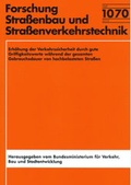 Cover: Erh&ouml;hung der Verkehrssicherheit durch gute Griffigkeitswerte w&auml;hrend der gesamten Gebrauchsdauer von hochbelasteten Stra&szlig;en - Fachverlag NW in Carl Ed. Sch&uuml;nemann KG