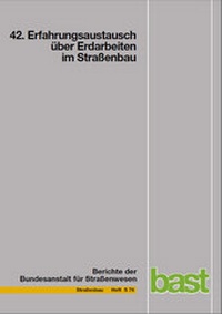 Abbildung von: 42. Erfahrungsaustausch über Erdarbeiten im Straßenbau - Fachverlag NW in Carl Ed. Schünemann KG