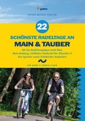 Cover: 22 sch&ouml;nste Radeltage an Main & Tauber - pmv Peter Meyer Verlag