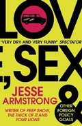 Cover: Love, Sex and Other Foreign Policy Goals - Vintage