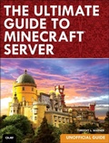 Cover: Ultimate Guide to Minecraft Server, The - Addison Wesley