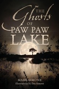 Cover: The Ghosts of Paw Paw Lake - Sabelo Press