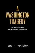 Cover: A Washington Tragedy - Moldea.com