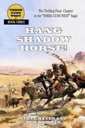 Cover: Hang Shadow Horse! - Creative Texts Publishers