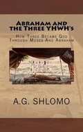 Cover: Abraham and the Three YHWH's - Sefer Press Publishing House