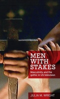 Cover: Men with Stakes - Manchester University Press