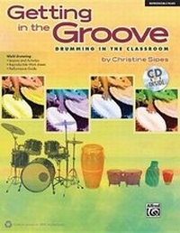 Abbildung von: Getting in the Groove - Alfred Publishing Company Inc