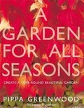 Cover: A Garden for All Seasons - Headline Book Publishing