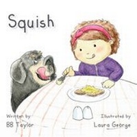 Enlarge image Cover: Squish - Karla J M Brading Publishing