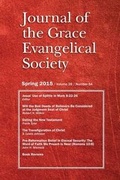 Cover: Journal of the Grace Evangelical Society Spring 2015 - Grace Evangelical Society
