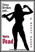 Cover: Three Strikes And You're Dead - Argon Press