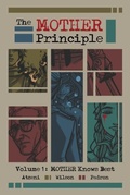 Cover: The MOTHER Principle - Read Furiously