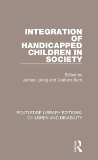 Enlarge image Cover: Integration of Handicapped Children in Society - Routledge