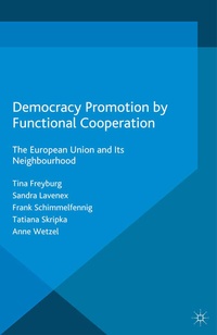 Abbildung von: Democracy Promotion by Functional Cooperation - Palgrave Macmillan