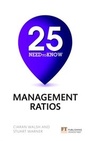 Cover: 25 Need-To-Know Management Ratios - Pearson FT Press