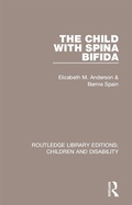 Cover: The Child with Spina Bifida - Routledge