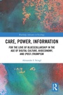 Cover: Care, Power, Information - Routledge