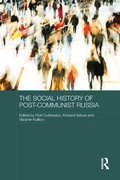Cover: The Social History of Post-Communist Russia - Routledge