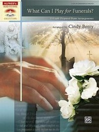 Abbildung von: What Can I Play for Funerals? - Alfred Publishing Company Inc