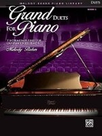 Abbildung von: Grand Duets for Piano, Book 5 - Alfred Publishing Company Inc
