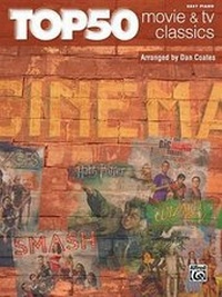 Abbildung von: Top 50 Movie & TV Classics - Alfred Publishing Company Inc