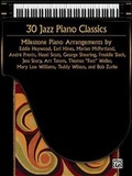 Cover: 30 Jazz Piano Classics - Alfred Publishing Company Inc