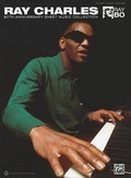 Cover: Ray Charles 80th Anniversary Sheet Music Collection - Alfred Publishing Company Inc