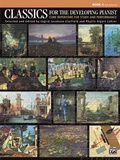 Cover: Classics for the Developing Pianist, Book 4 - Alfred Publishing Company Inc
