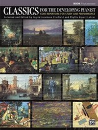 Abbildung von: Classics for the Developing Pianist, Book 1 - Alfred Publishing Company Inc
