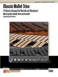 Abbildung von: Classic Mallet Trios - Vol. 1 - Alfred Publishing Company Inc