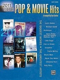 Abbildung von: 2011 Greatest Pop & Movie Hits - Alfred Publishing Company Inc