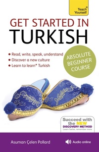 Enlarge image Cover: Get Started in Turkish Absolute Beginner Course - TEACH YOURSELF
