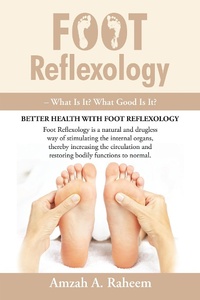 Abbildung von: Foot Reflexology - What Is It? What Good Is It? - Partridge Singapore