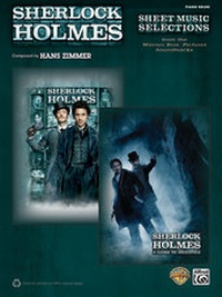 Abbildung von: Sherlock Holmes: Sheet Music Selections from the Warner Bros. Pictures Soundtracks - Alfred Publishing Company Inc