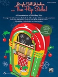 Cover: Jingle Bell Jukebox . . . The Flip Side! - Alfred Publishing Company Inc